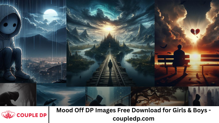 Mood Off DP Images Free Download for Girls & Boys - coupledp.com