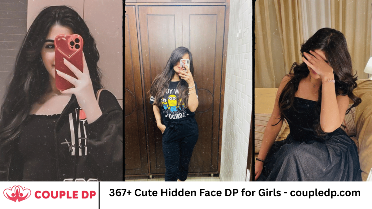 367+ Cute Hidden Face DP for Girls - coupledp.com
